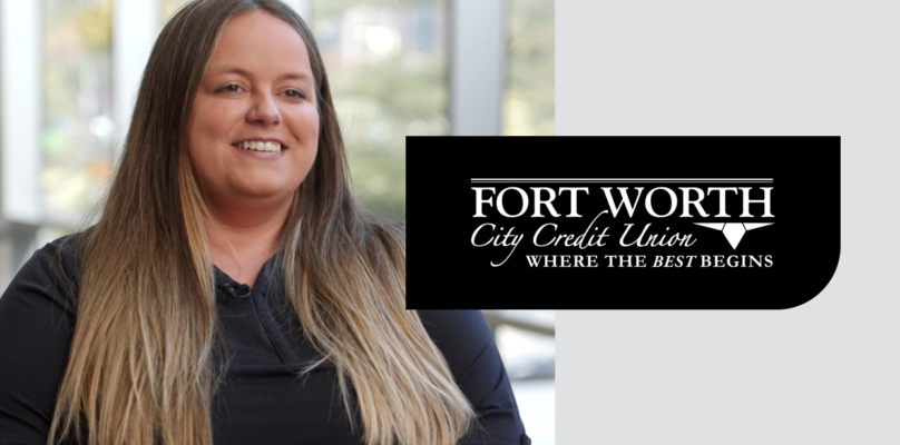 Fort Worth City Credit Union testimonial