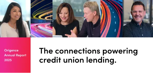 Origence annual report 2025: The connections powering credit union lending.